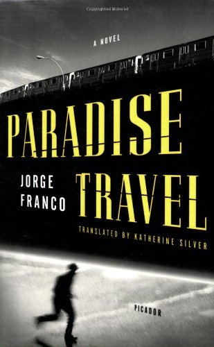 Franco/Paradise Travel: A Novel